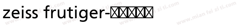 zeiss frutiger字体转换